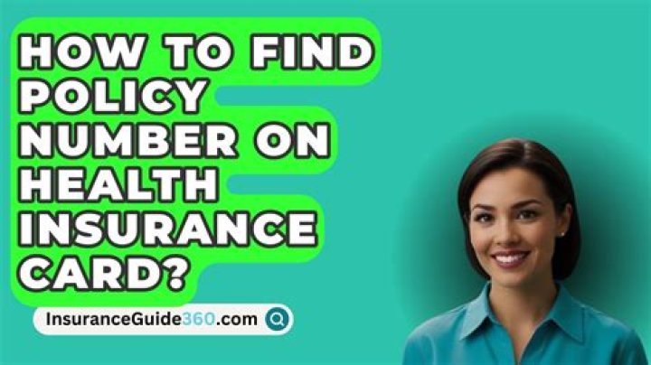 How do you find your health insurance policy number?