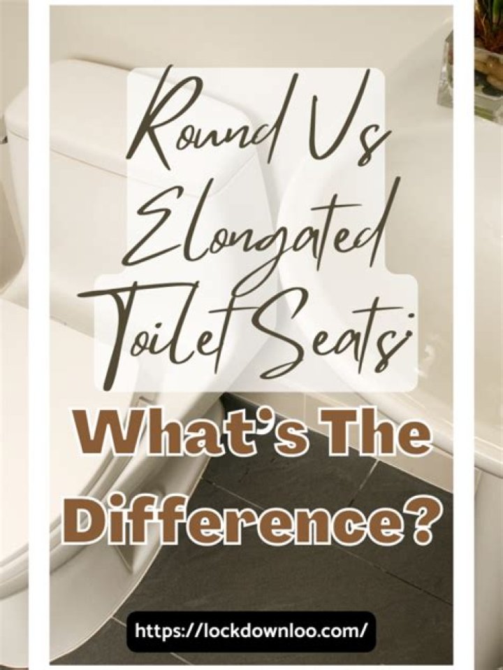 What is the difference between round and elongated toilets?